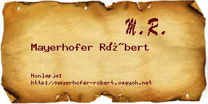 Mayerhofer Róbert névjegykártya